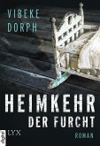 Heimkehr der Furcht (eBook, ePUB)