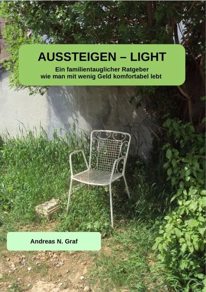 AUSSTEIGEN - LIGHT (eBook, ePUB) AUSSTEIGEN - LIGHT (eBook, ePUB)