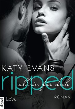 Ripped - Allein für dich / REAL Bd.5 (eBook, ePUB) - Evans, Katy