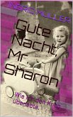 Gute Nacht, Mr. Sharon (eBook, ePUB)