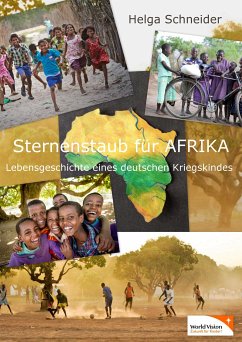 Sternenstaub für Afrika (eBook, ePUB) - Schneider, Helga