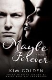 Maybe Forever (eBook, ePUB)