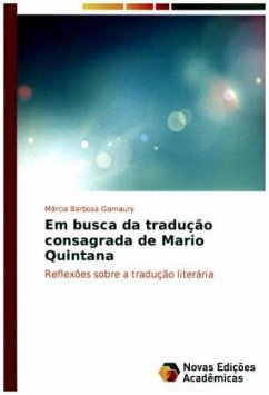 Em busca da tradução consagrada de Mario Quintana - Barbosa Gamaury, Márcia