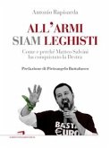 All'armi siam leghisti (eBook, ePUB) All'armi siam leghisti (eBook, ePUB)