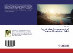 Sustainable Development of Yamuna Floodplain, Delhi - Zafar, Sadiq