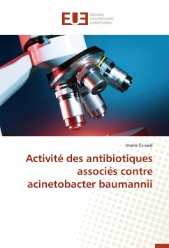 Activité des antibiotiques associés contre acinetobacter baumannii - Es-said, Imane