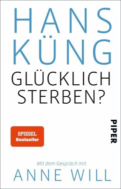 Glücklich sterben? - Küng, Hans