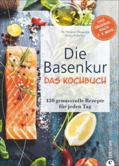 Die Basenkur - Das Kochbuch - Domenig, Stephan;Erlacher, Heinz