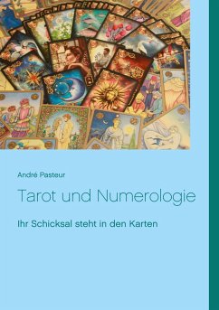 Tarot und Numerologie - Pasteur, André