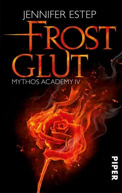 Frostglut / Mythos Academy Bd.4 - Estep, Jennifer