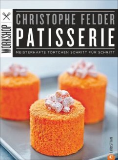 Workshop Patisserie - Felder, Christophe