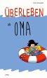 Überleben als Oma - Bild 1