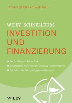 Wiley-Schnellkurs Investition und Finanzierung - Beißer, Jochen; Read, Oliver