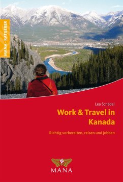 Work & Travel in Kanada - Schädel, Lea