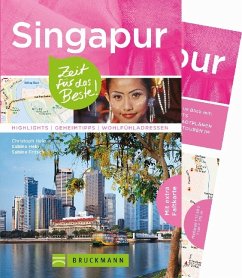 Singapur - Zeit für das Beste - Hein, Christoph;Hein-Seppeler, Sabine;Fritsch, Sabine