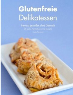 Glutenfreie Delikatessen - Trierscheid, Svenja