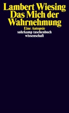 Das Mich der Wahrnehmung - Wiesing, Lambert