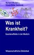 Was ist Krankheit? - Bild 1