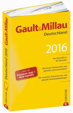 Gault&Millau Deutschland 2016 - Gault, Henri; Millau, Christian