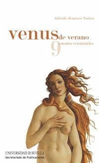 Venus de verano : 9 cuentos verosímiles - Jiménez Núñez, Alfredo