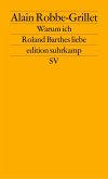 Warum ich Roland Barthes liebe