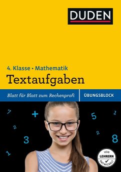 Übungsblock: Mathematik - Textaufgaben 4. Klasse - Müller-Wolfangel, Ute; Schreiber, Beate