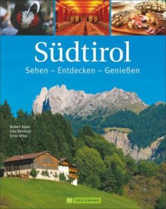 Südtirol - Asam, Robert; Bernhart, Udo; Wrba, Ernst