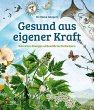 Gesund aus eigener Kraft - Bild 1
