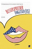 Bessersprecher Englisch (US)