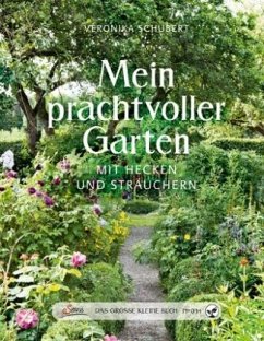 Das große kleine Buch: Mein prachtvoller Garten - Schubert, Veronika