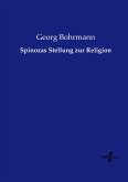 Spinozas Stellung zur Religion