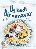 Üc Kedi Bir Canavar - Sahinkanat, Sara