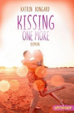 Kissing one more / Kissing Bd.3 - Bongard, Katrin