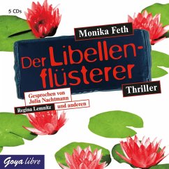 Der Libellenflüsterer / Erdbeerpflücker-Thriller Bd.7 (Audio-CD) - Feth, Monika