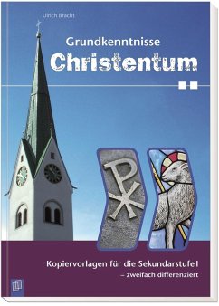 Grundkenntnisse Christentum - Bracht, Ulrich