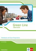 Green Line Oberstufe. Klasse 11/12 (G8), Klasse 12/13 (G9). Workbook and Exam Preparation mit Mediensammlung. Ausgabe 2015. Niedersachsen