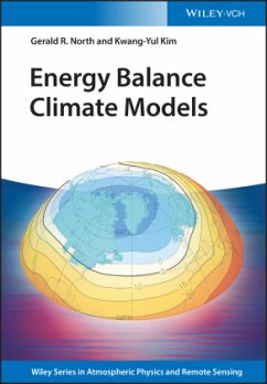 Energy Balance Climate Models - North, Gerald R.;Kim, Kwang-Yul