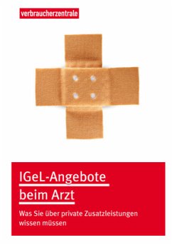 IGeL-Angebote beim Arzt - Wolf, Tanja