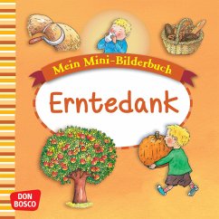 Mein Mini-Bilderbuch: Erntedank - Hebert, Esther;Rensmann, Gesa
