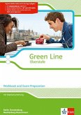 Green Line Oberstufe. Klasse 11/12. Workbook and Exam Preparation mit Mediensammlung. Ausgabe 2015. Berlin, Brandenburg, Mecklenburg-Vorpommern