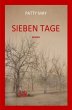 SIEBEN TAGE - Bild 1
