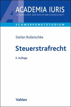Steuerstrafrecht - Rolletschke, Stefan