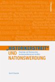 »Historikerstreit« und Nationswerdung; .