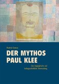 Der Mythos &quote;Paul Klee&quote;