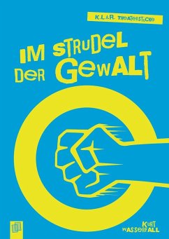 Im Strudel der Gewalt - Wasserfall, Kurt