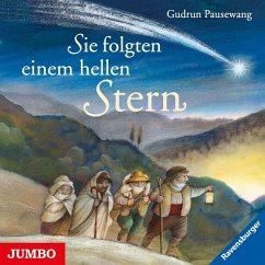 Sie folgten einem hellen Stern - Pausewang, Gudrun