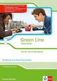 Green Line Oberstufe. Klasse 11/12 (G8), Klasse 12/13 (G9). Grund- und Leistungskurs. Workbook and Exam preparation mit Mediensammlung. Ausgabe 2015. Nordrhein-Westfalen
