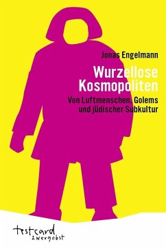 Wurzellose Kosmopoliten - Engelmann, Jonas