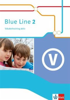 Blue Line 2. Vokabeltraining aktiv 6. Schuljahr - Haß, Frank