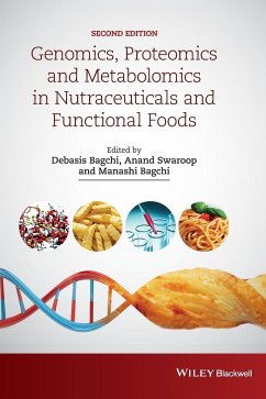 Genomics, Proteomics and Metabolomics in Nutraceuticals and Functional Foods